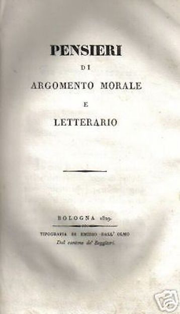 Pensieri Di Argomento Morale E Letterario   Antonietta Tommasini, Bologna, 1829