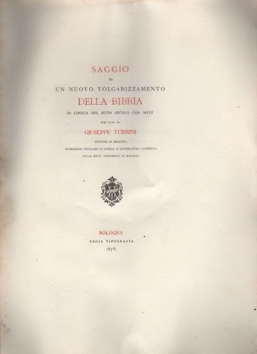 Turrini: Saggio Di Un Nuovo Volgarizzamento Della Bibbia (1878)