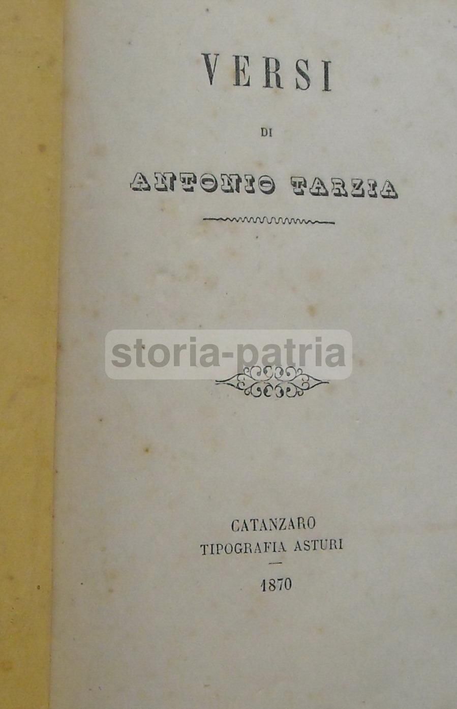 Antonio Tarzia: Versi (1870)   Il Romito Di Pesaca O La Calabria Nel 1799
