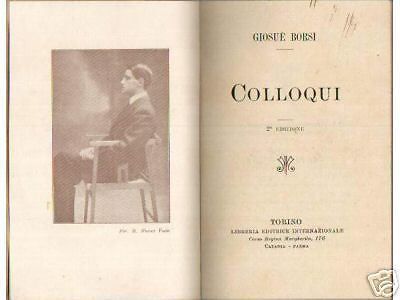 Colloqui Di Giosuè Borsi (1916) Con Ritratti Di Mario Nunes Vais
