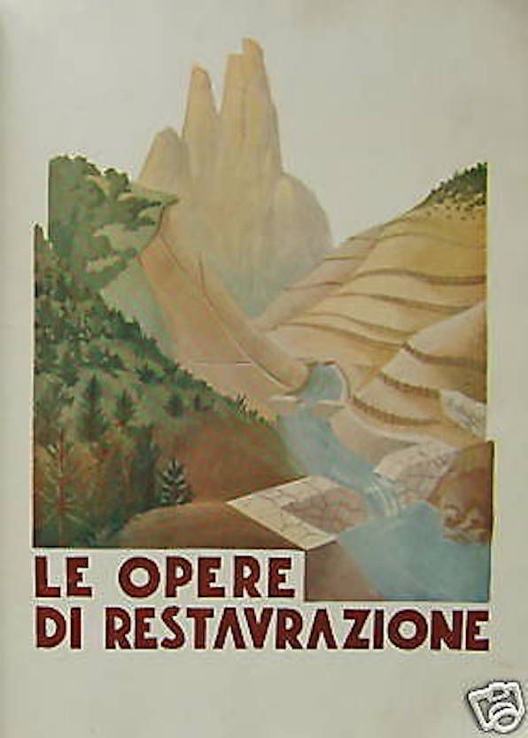 Stampa Antica Milizia Forestale: Opere Di Restaurazione In Montagna