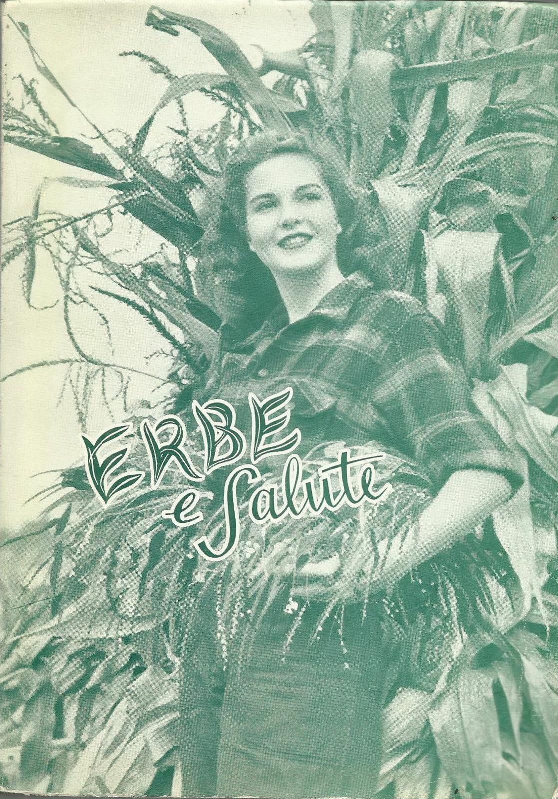Erbe E Salute Di S. Sincovich, 1958 Con Tavole Illustrate A Colori