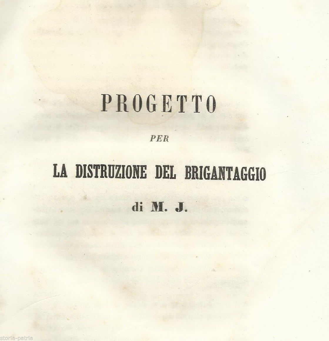Progetto Per La Distruzione Del Brigantaggio, Michelangelo Jacampo, 1863