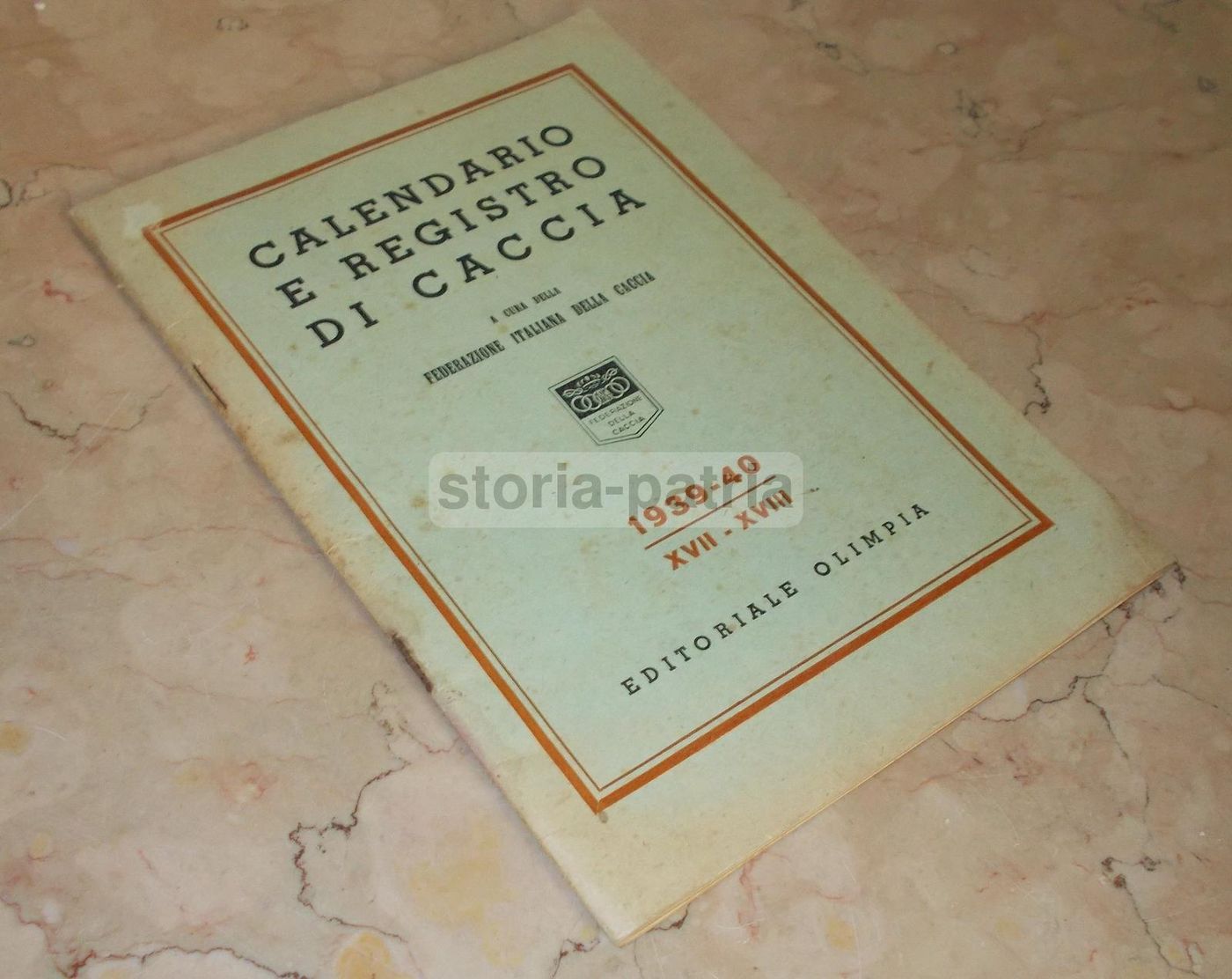 Calendario E Registro Di Caccia 1939, Federazione Italiana Caccia