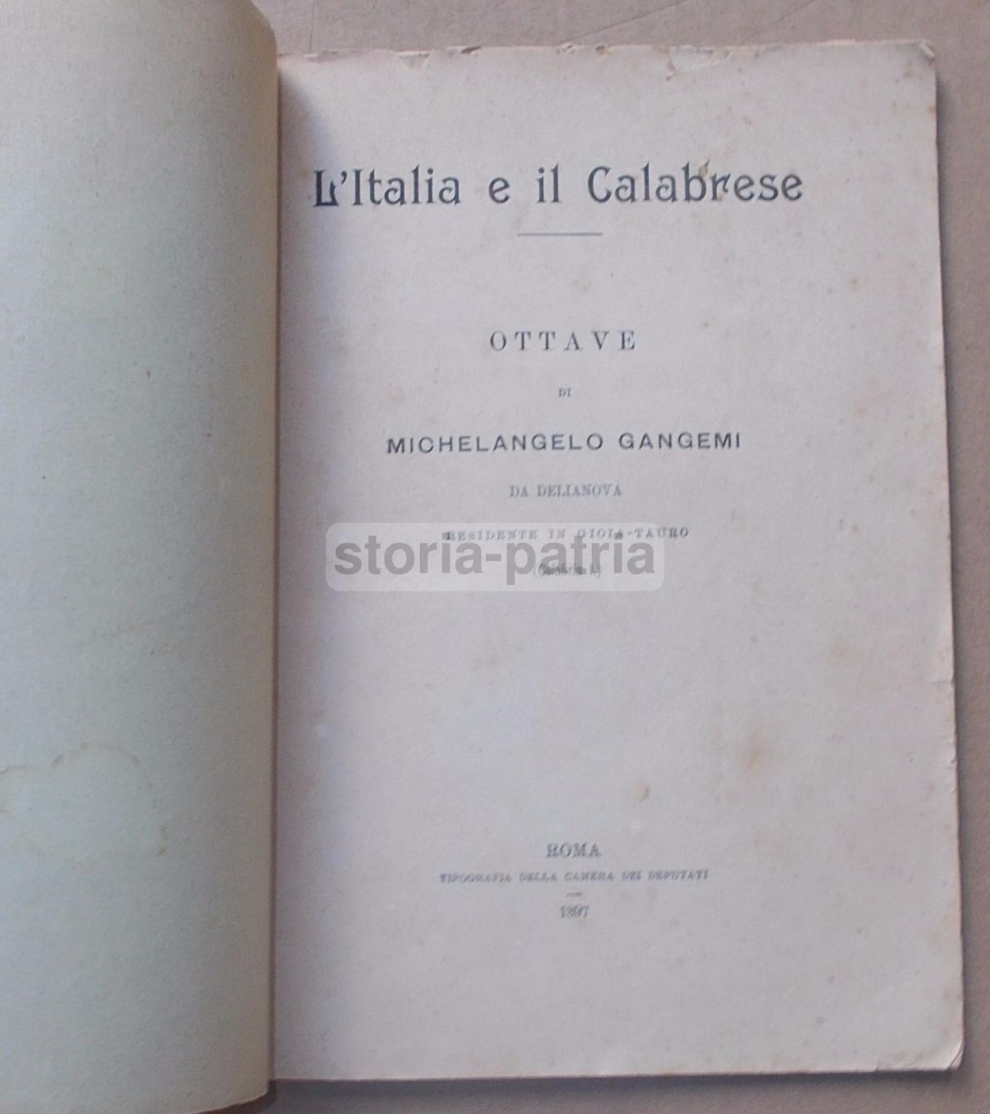 L'Italia E Il Calabrese Di Gangemi 1897   Satira Politica Ed Emigrazione
