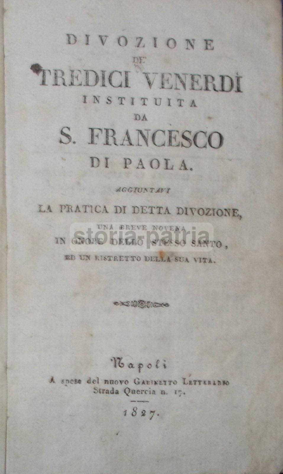 Divozione De' Tredici Venerdì. San Francesco Di Paola. Napoli, 1827.