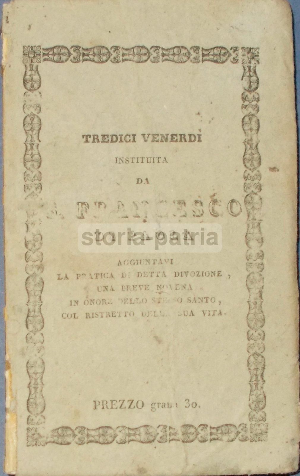 Divozione De' Tredici Venerdì. San Francesco Di Paola. Napoli, 1827.