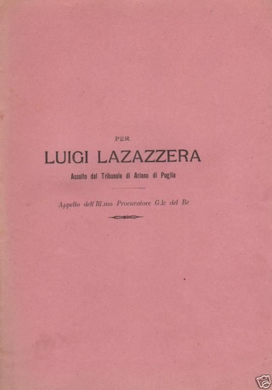 Allegazione Giuridica Ariano Di Puglia 1903 Luigi Lazazzera