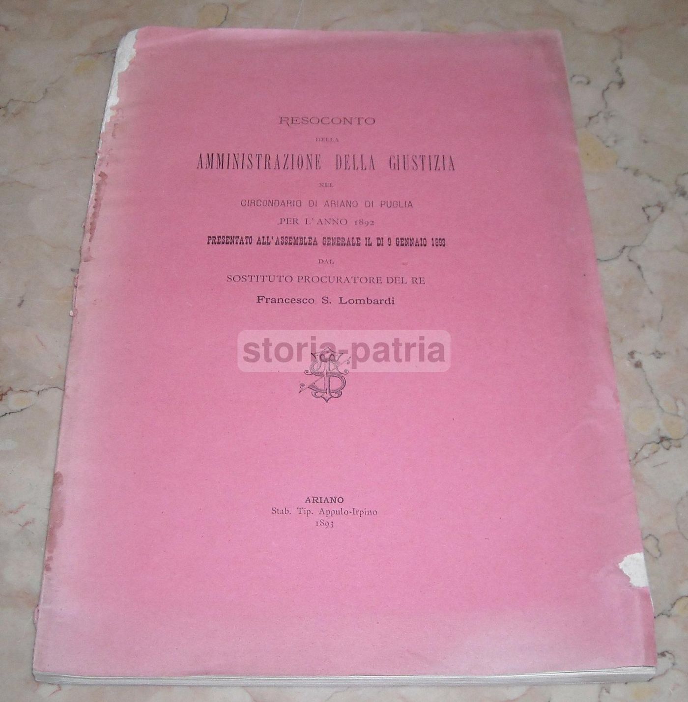 Giustizia Ariano Di Puglia 1892: Resoconto Di Francesco S. Lombardi Sulla Statistica Giudiziaria