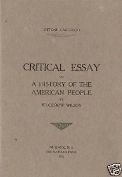 Carluccio, Saggio Critico: Storia Del Popolo Americano Di Wilson, 1922