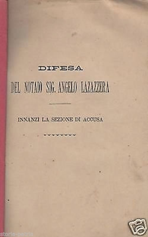 Difesa Del Notaio Angelo Lazazzera, Eredità De Juliis, Buonalbergo, 1890