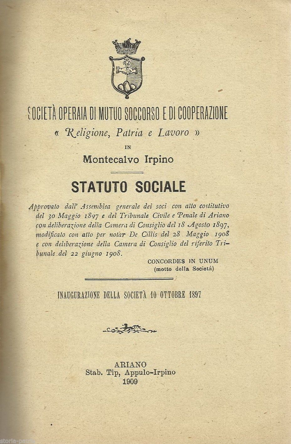 Statuto Della Società Operaia Di Mutuo Soccorso Di Montecalvo Irpino, 1909