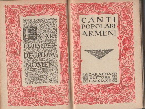 Canti Popolari Armeni 1921 Carabba Ciampoli Emigrazione Lavoro