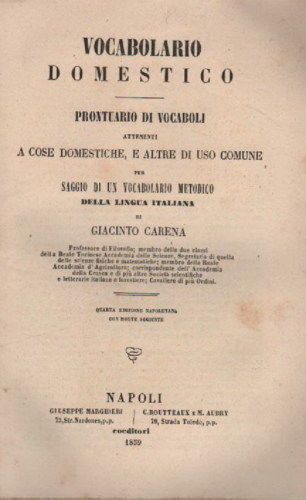 Carena Vocabolario Domestico 1859 E Galiani Aneddoti 1930