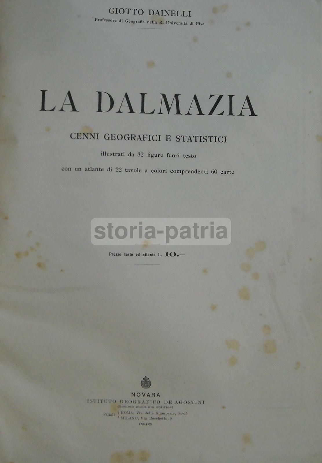 Atlante Dalmazia 1918, Giotto Dainelli. Cartografia Di Croazia, Zara E Spalato
