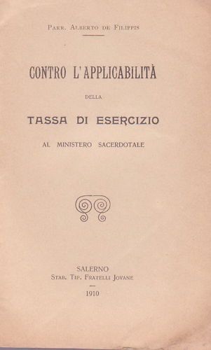 Tassa Di Esercizio Sacerdoti, Cava De' Tirreni 1910, De Filippis
