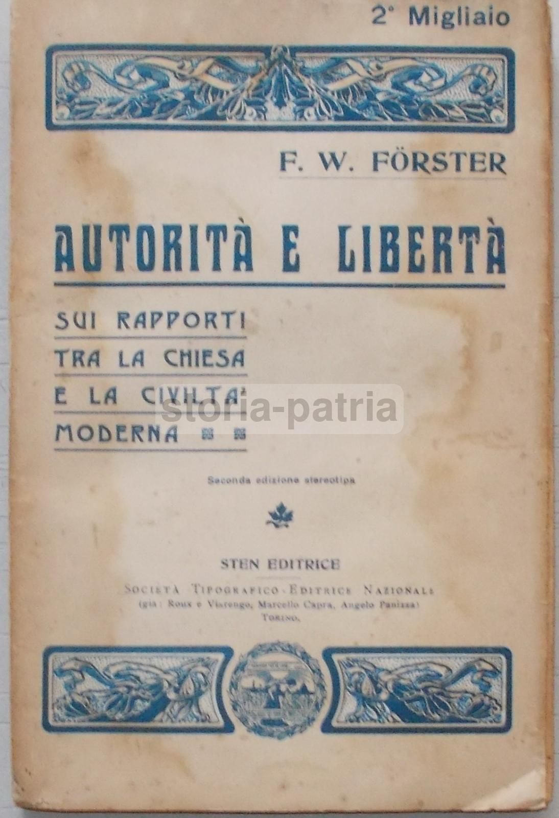 Autorità E Libertà Di F.W. Forster (1921): Chiesa E Civiltà Moderna