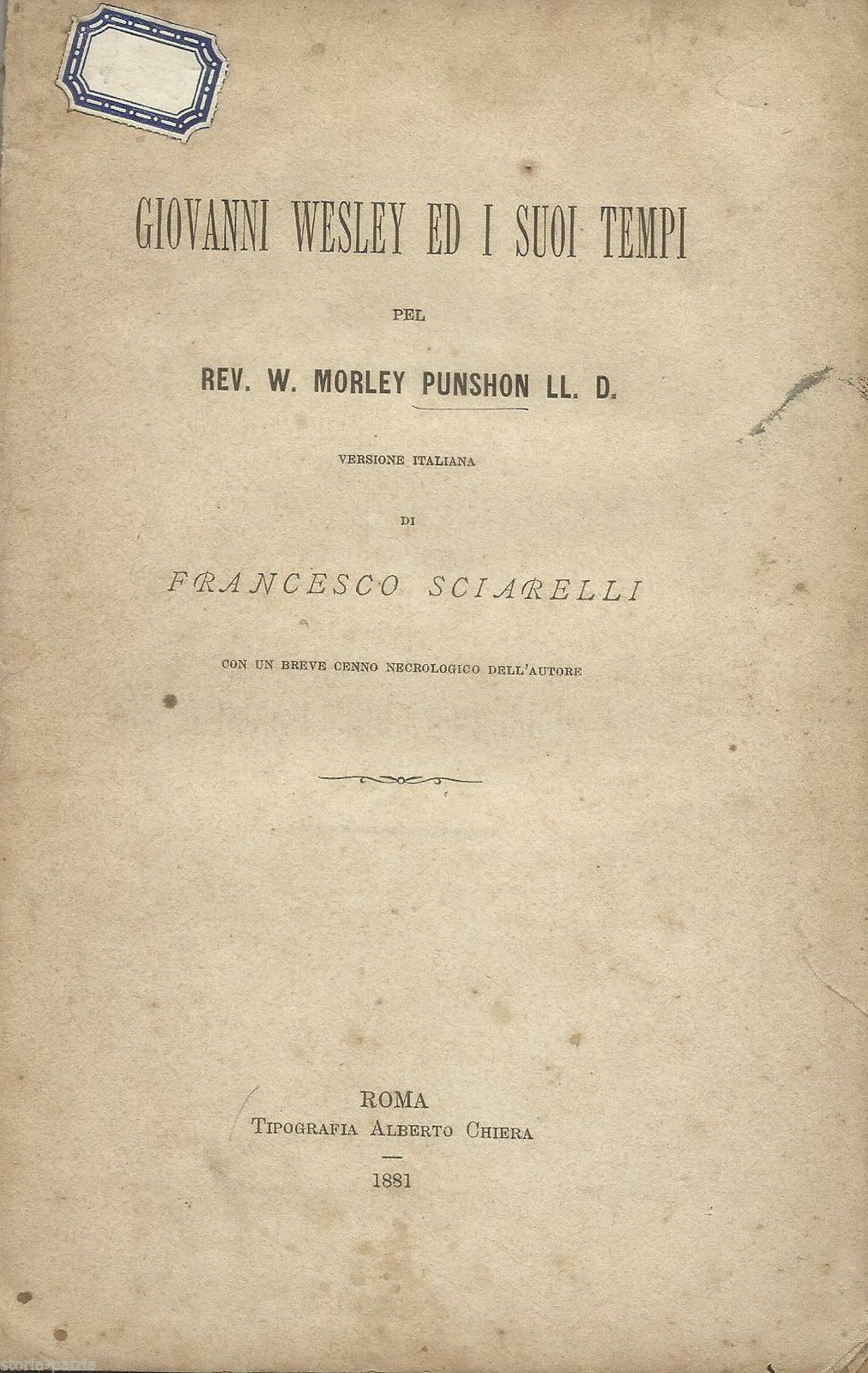 Giovanni Wesley E I Suoi Tempi, Morley Punshon, Roma 1881