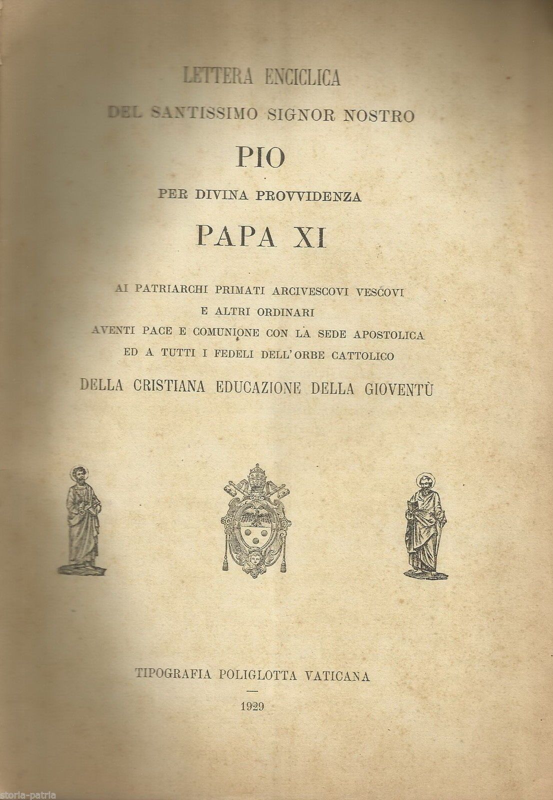 Enciclica Di Pio XI Sulla Cristiana Educazione Della Gioventù, 1929