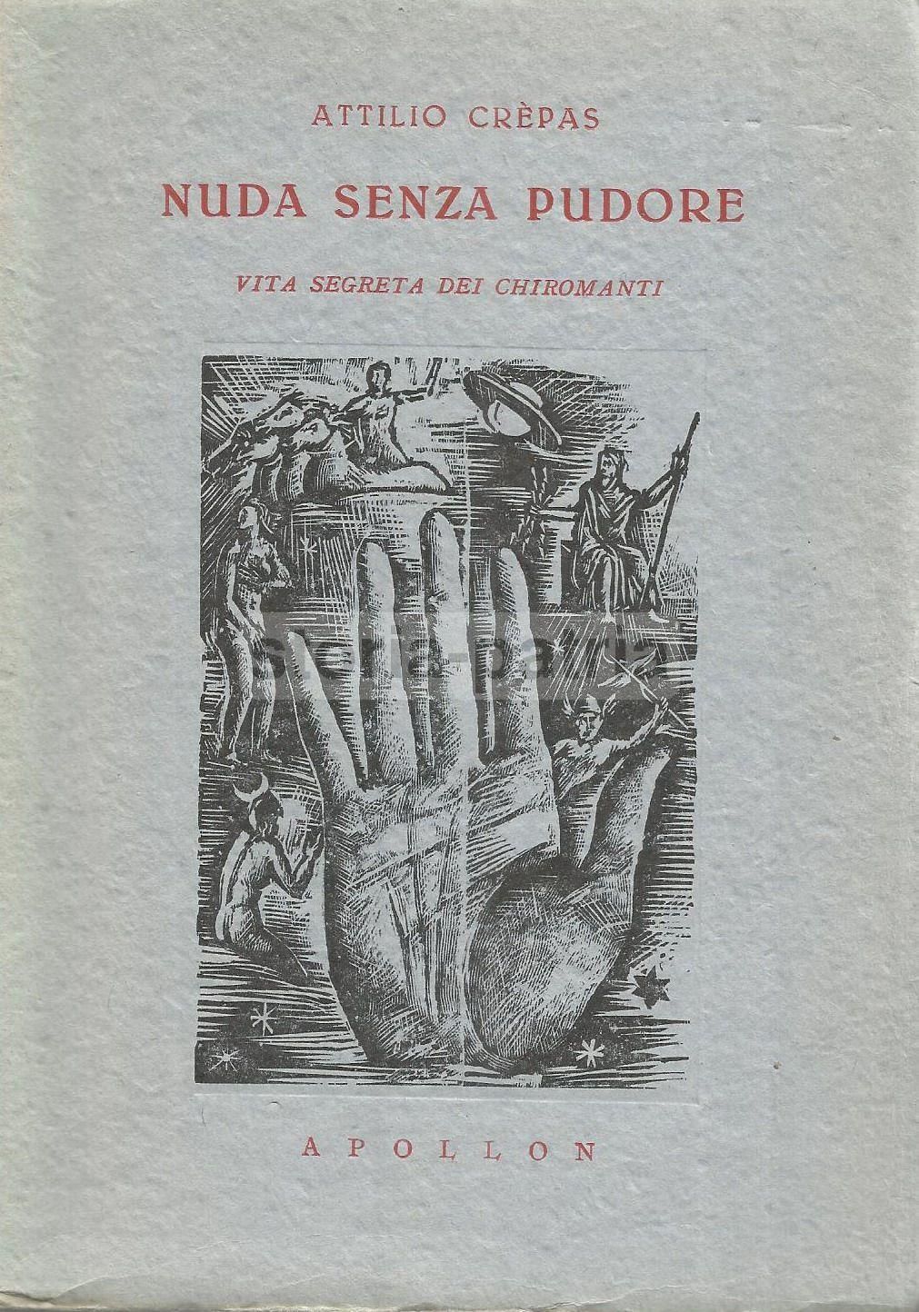Chiromanzia E Criminologia: Vita Segreta Dei Chiromanti, 1944