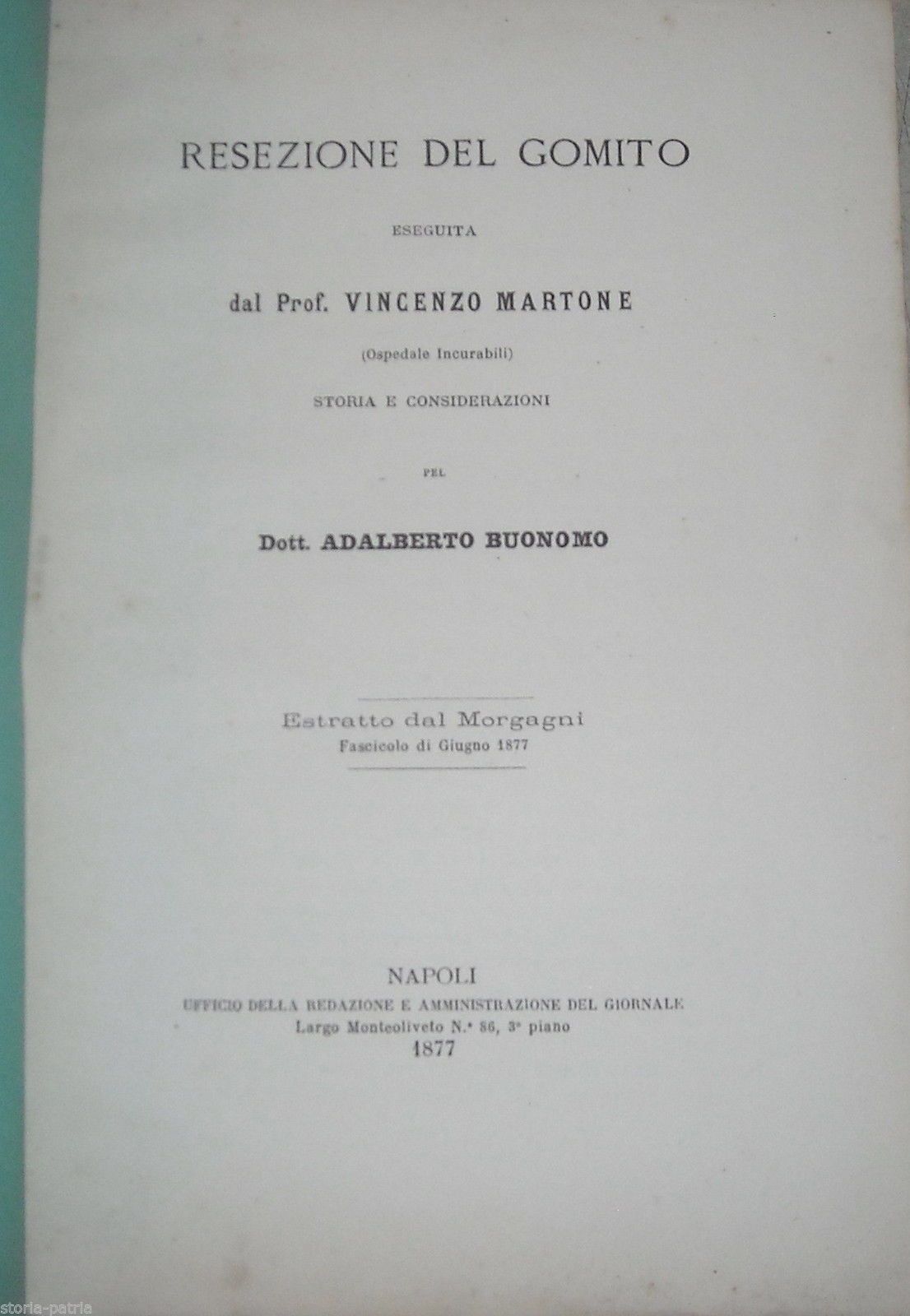 Resezione Del Gomito, Martone E Buonomo, Napoli, Incurabili, 1877
