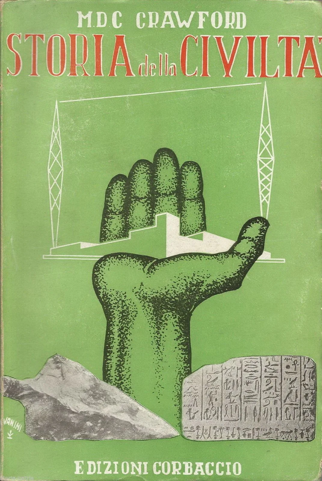 History of Civilization, M.D.C. Crawford, 1939, Corbaccio, Milan