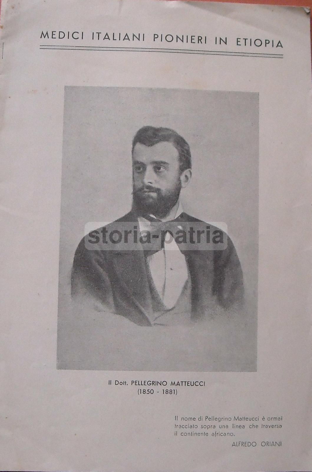 Medici Italiani Pionieri In Etiopia: Pellegrino Matteucci 1936