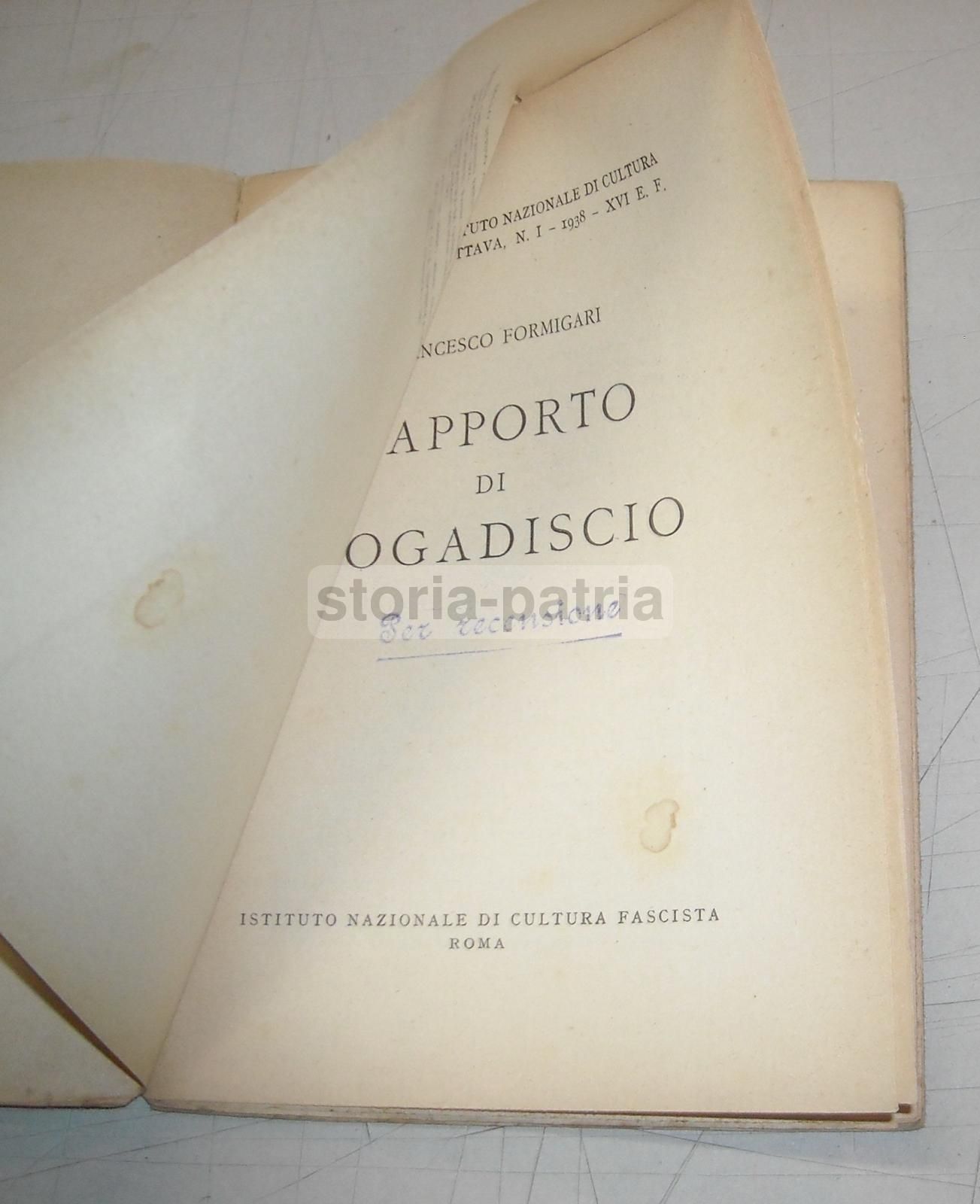 Rapporto Di Mogadiscio, Francesco Formigari, 1938