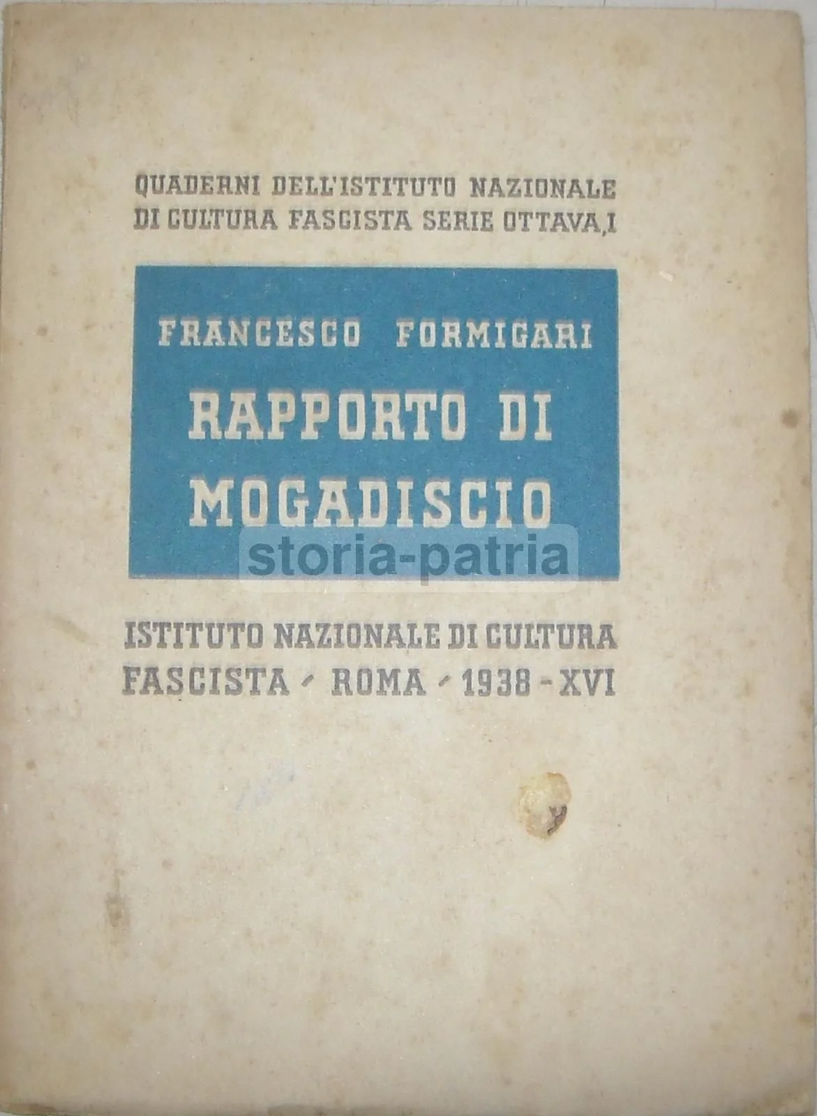 Report from Mogadishu, Francesco Formigari, 1938