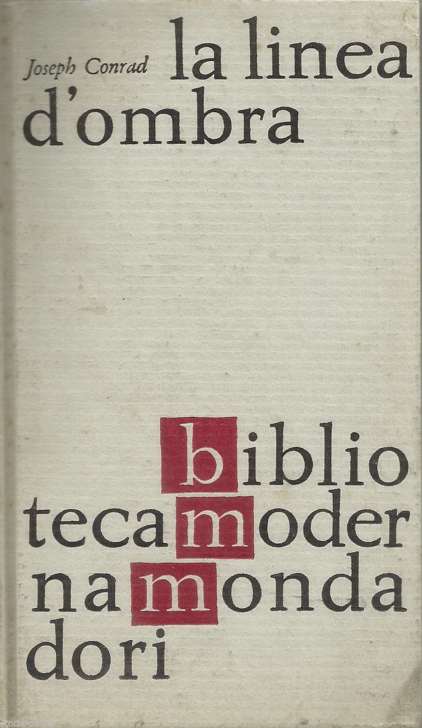 La Linea d'Ombra   Joseph Conrad   Mondadori   1960   Prima Edizione