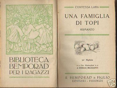 Contessa Lara, Una Famiglia Di Topi, Bemporad 1921, Illustrato Da Enrico Mazzanti