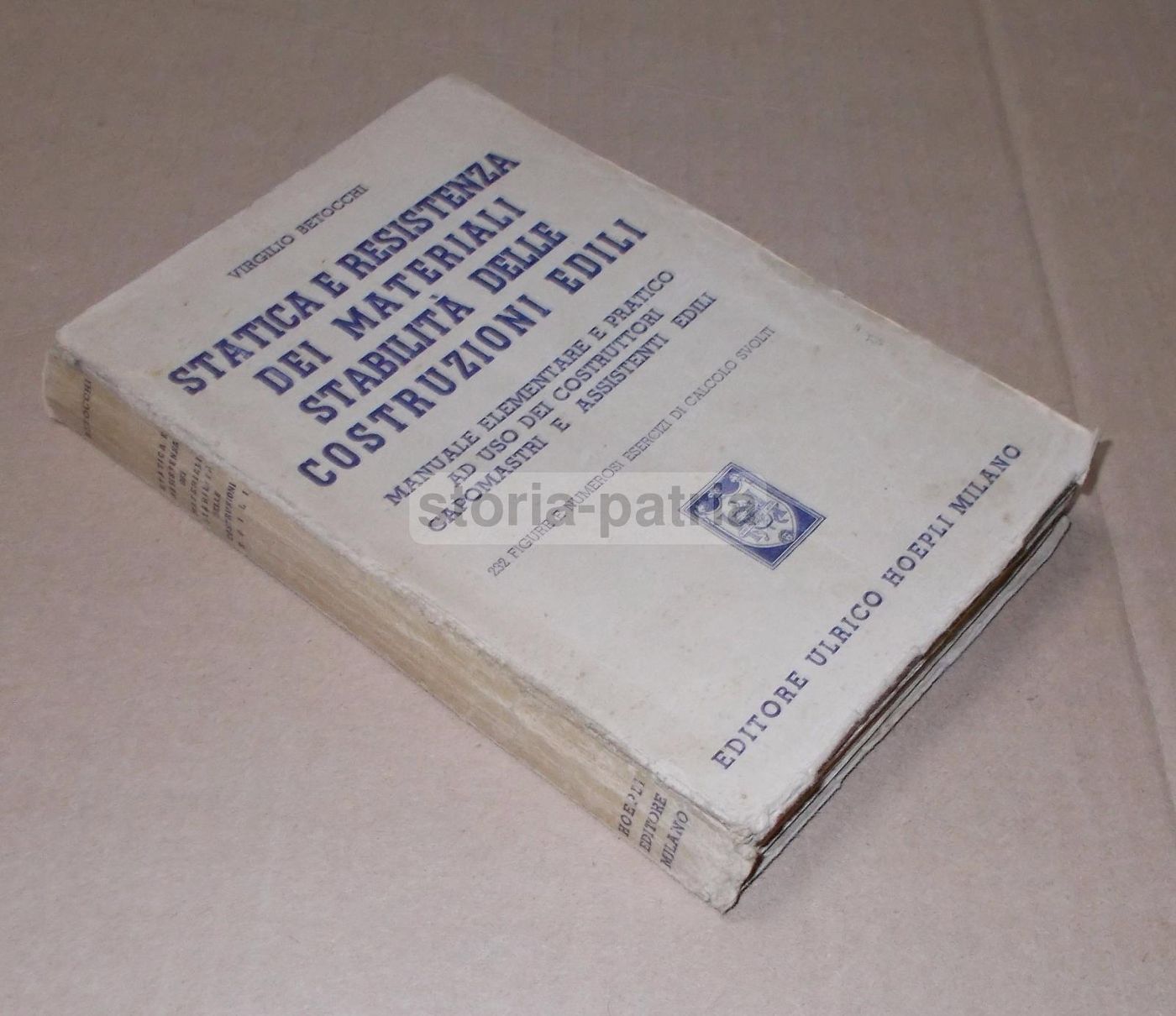 Statica E Resistenza Dei Materiali   Stabilità Delle Costruzioni Edili. Virgilio Betocchi, Hoepli, 1946