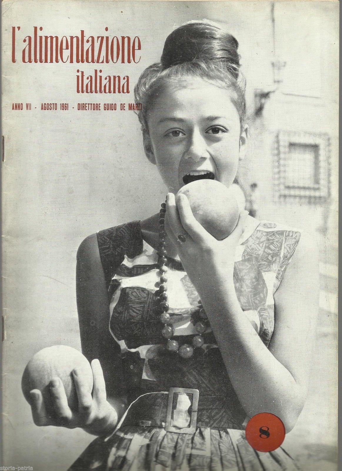 L'Alimentazione Italiana, Agosto 1961: Rivista Di Cucina E Gastronomia