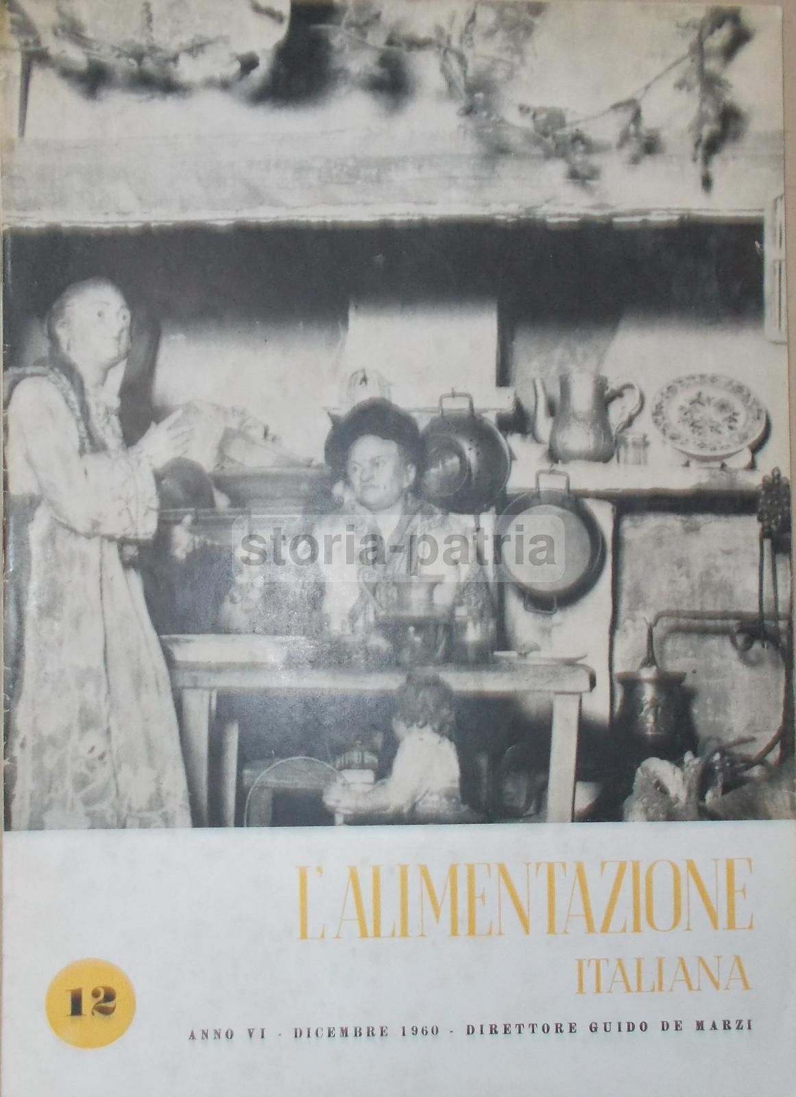 L'Alimentazione Italiana: Rivista Mensile Di Educazione Alimentare, Dicembre 1960