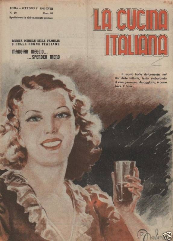 La Cucina Italiana, Ottobre 1940: Rivista d'Epoca Di Ricette E Gastronomia