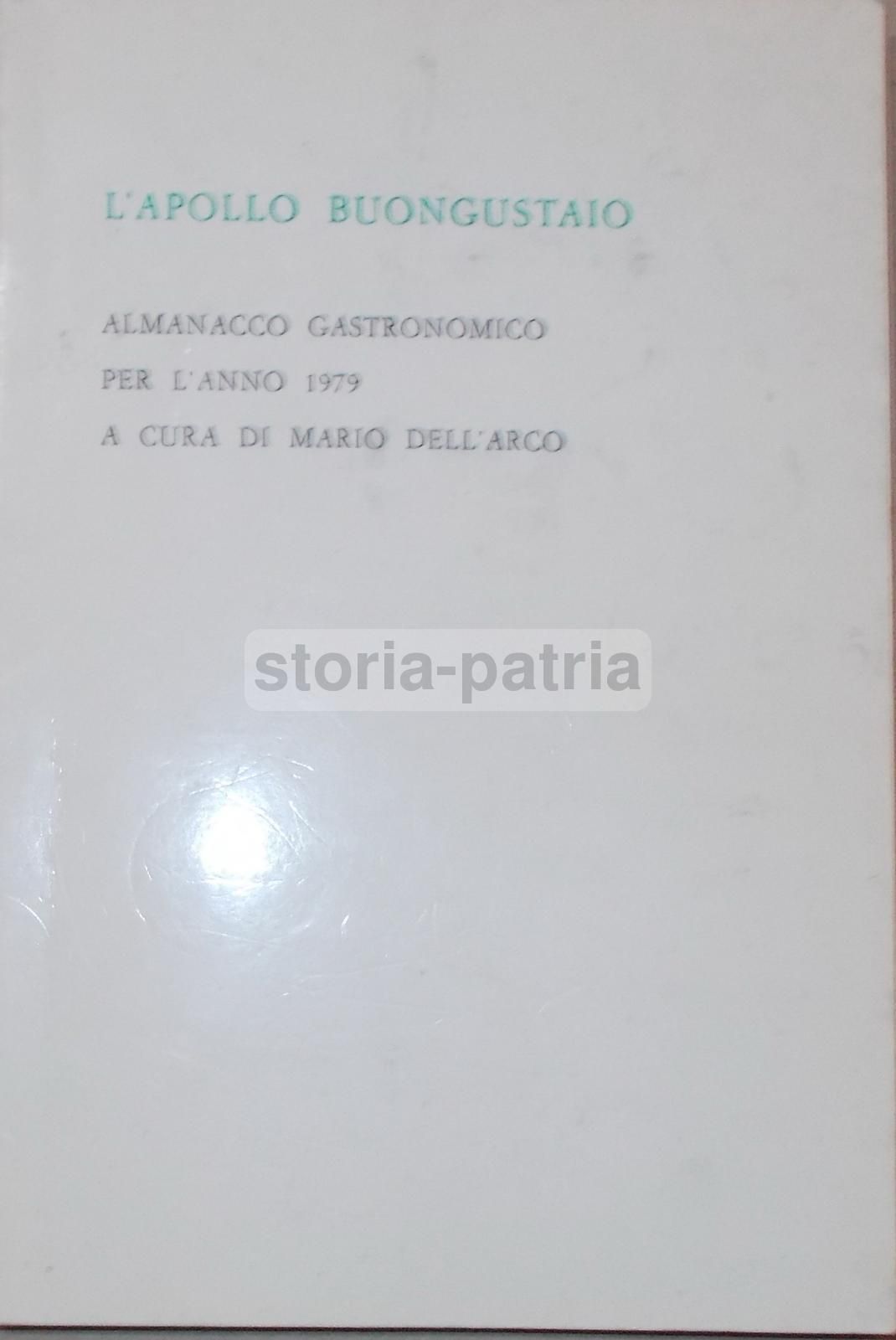 L'Apollo Buongustaio 1979: Mario Dell'Arco, Dragutescu, Gastronomia