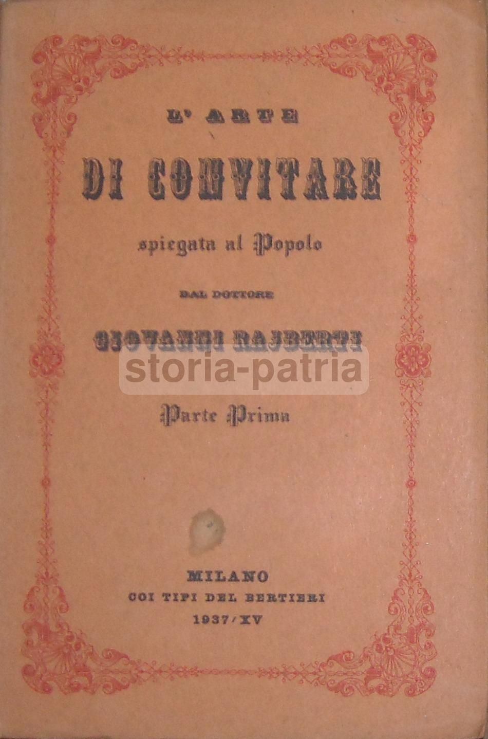 L'Arte Di Convitare Di Raiberti 1937 Con Illustrazioni Bucci
