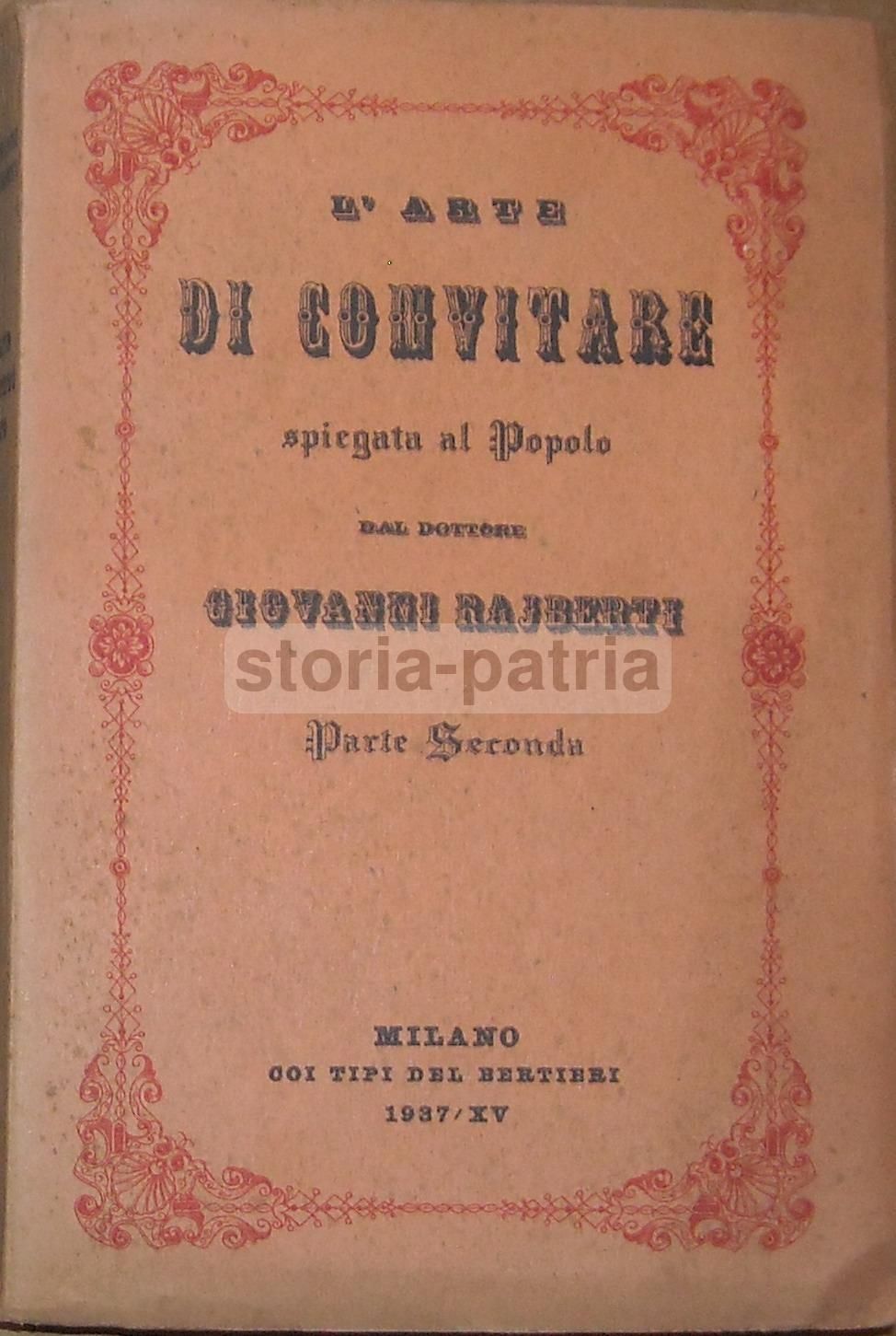 L'Arte Di Convitare Di Raiberti 1937 Con Illustrazioni Bucci