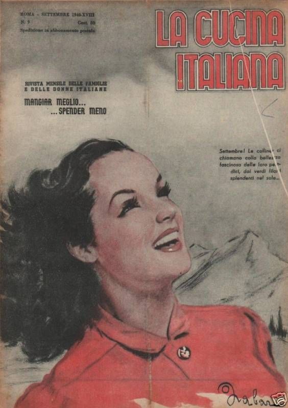 Rivista La Cucina Italiana. "Mangiare Meglio Spendere Meno". Settembre 1940