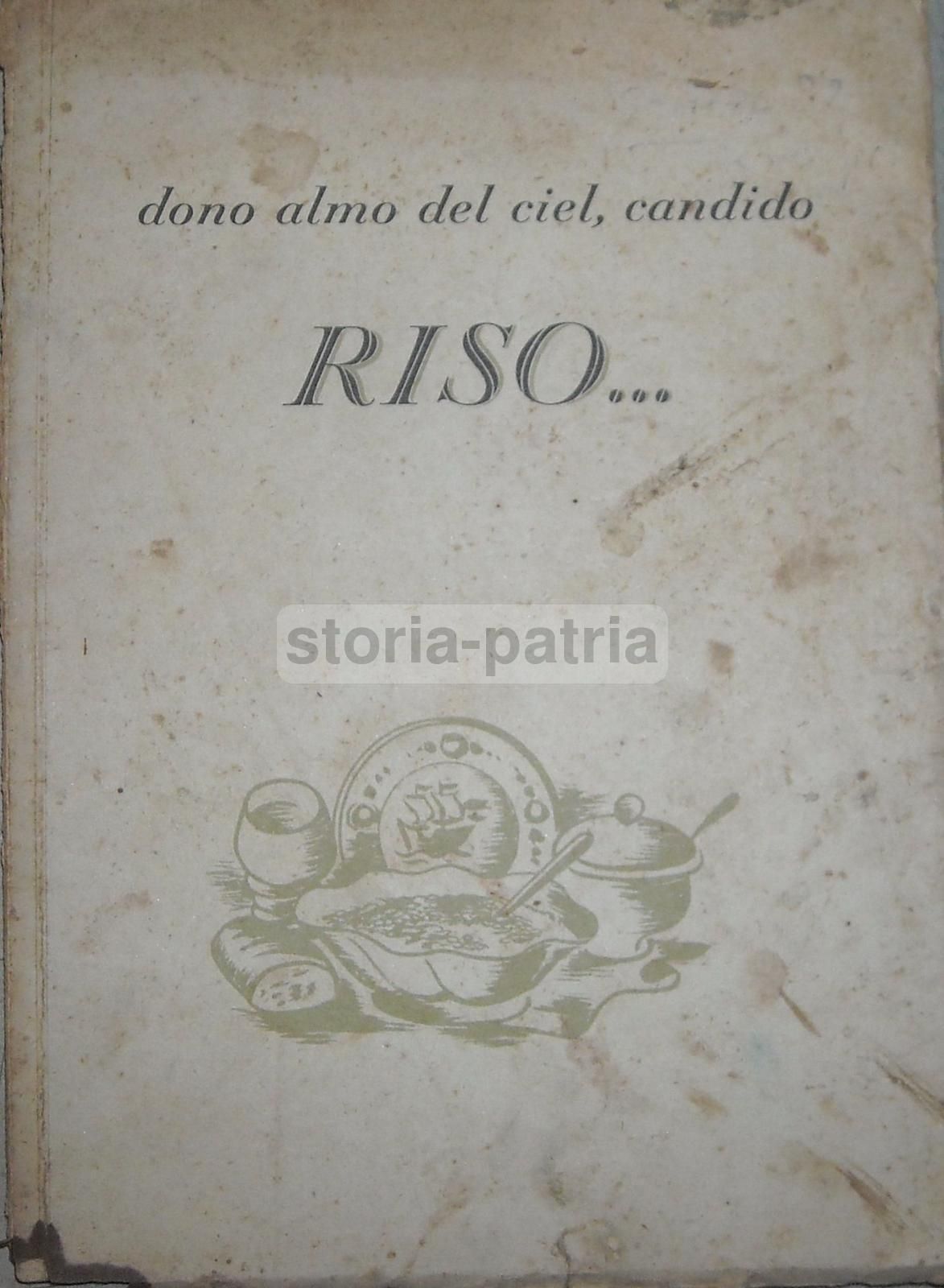 Ricettario Riso 1941 Ente Nazionale Risi Cucina Italiana Fascista