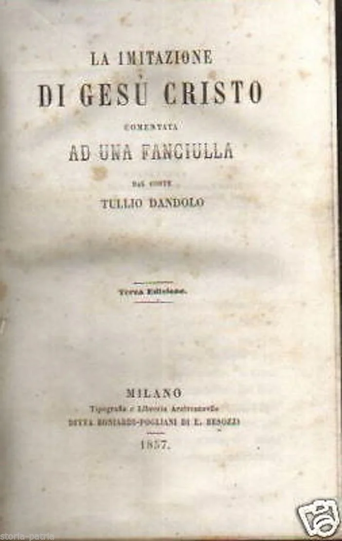 Dandolo Tullio: La Imitazione di Gesù Cristo ed Educazione del Cuore
