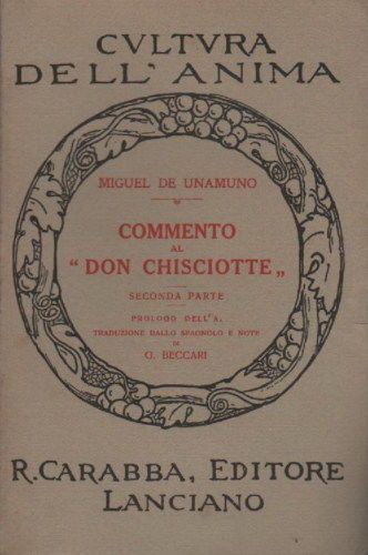 Don Chisciotte Di Unamuno, Traduzione Beccari, Carabba Lanciano