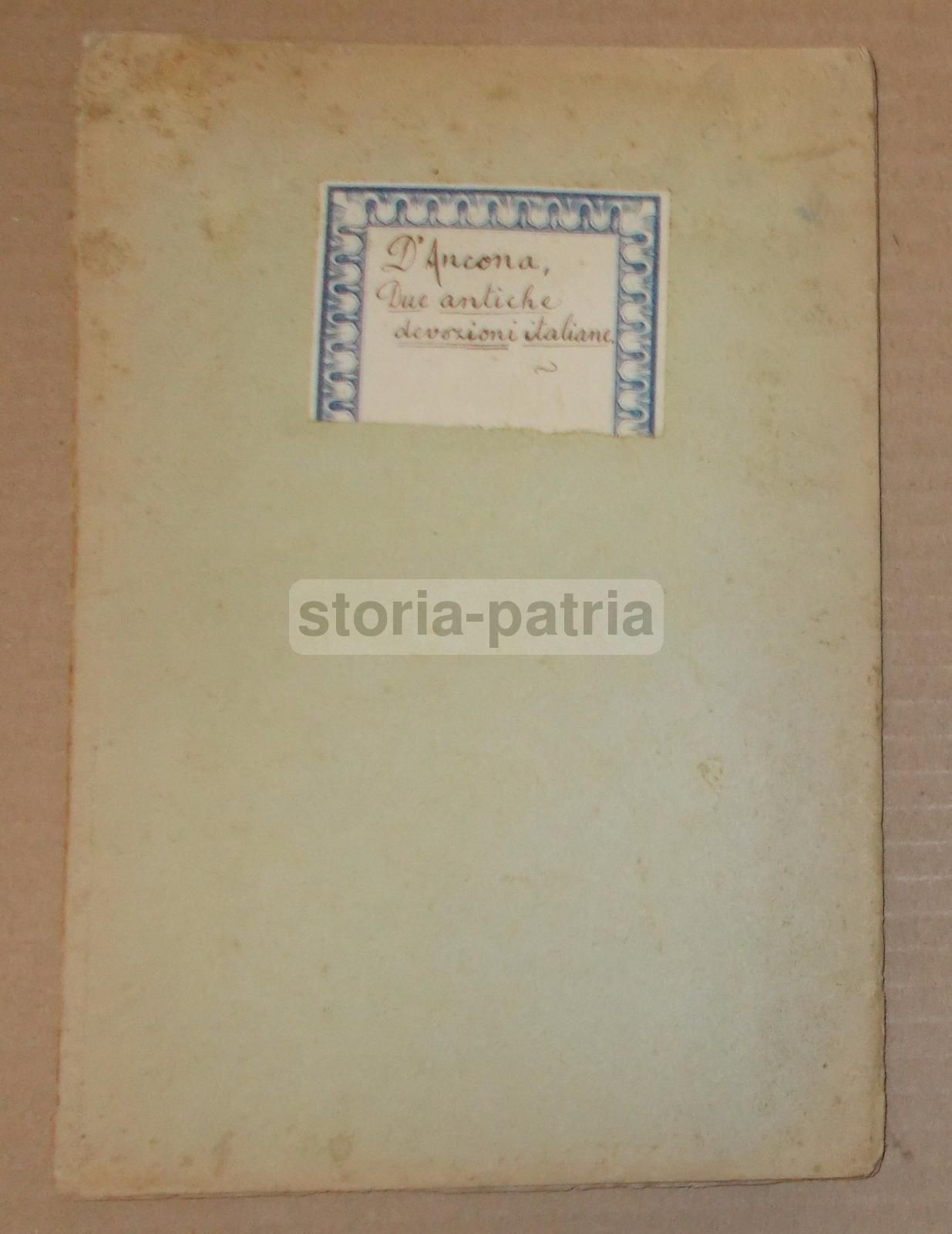 Antiche Devozioni Italiane   Passione Di Gesù (Giovedì E Venerdì Santo)