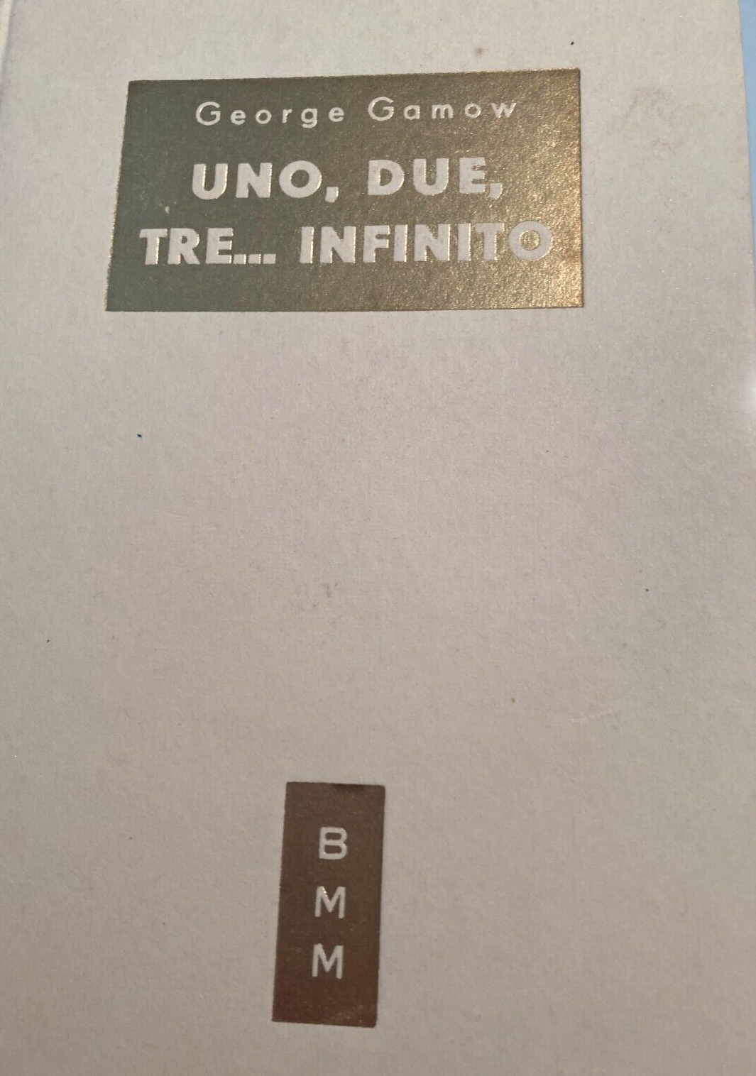 Gamow   Uno, Due, Tre... Infinito (1952)