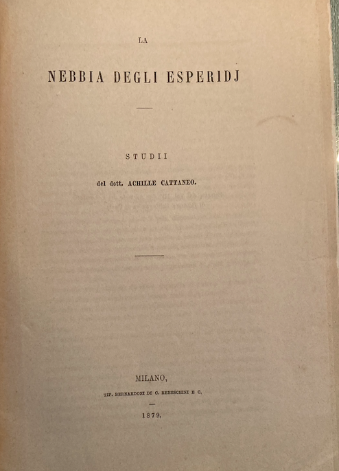 Achille Cattaneo, La Nebbia Delle Esperidi   Trattato Di Patologia Vegetale (1879)