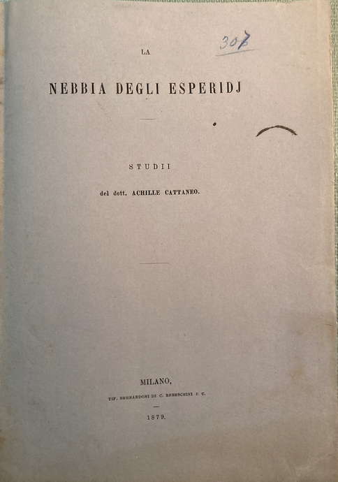 Achille Cattaneo, La Nebbia Delle Esperidi   Trattato Di Patologia Vegetale (1879)