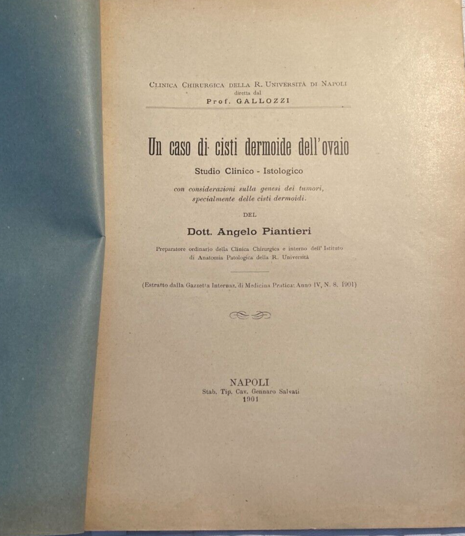 Medicina, Ginecologia, Neoplasia Dermoide: Piantieri, Gallozzi, Amati Inc.   Napoli