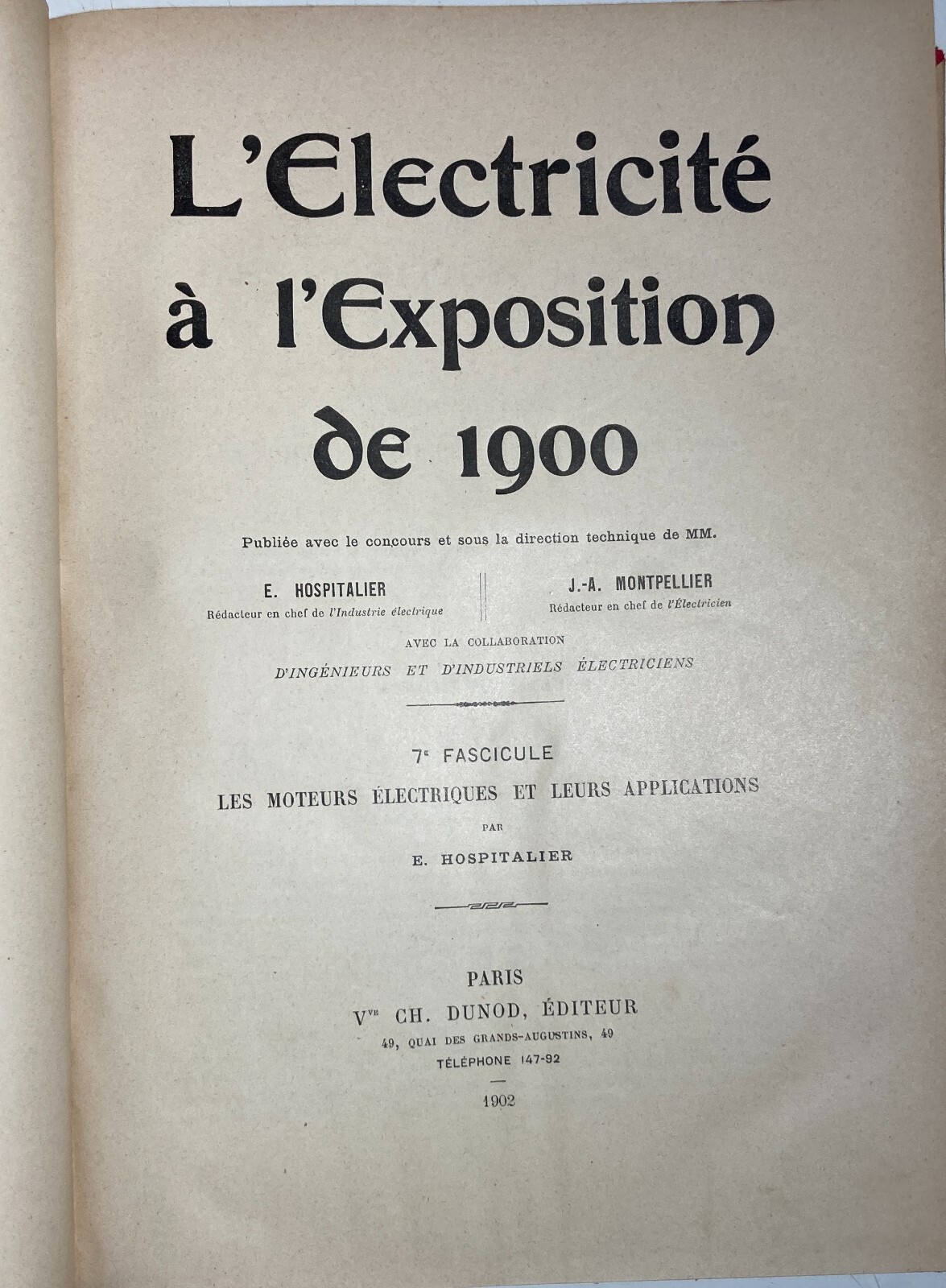 Elettricità, Elettrotecnica E L'Esposizione Di Parigi 1900: Tre Volumi Illustrati