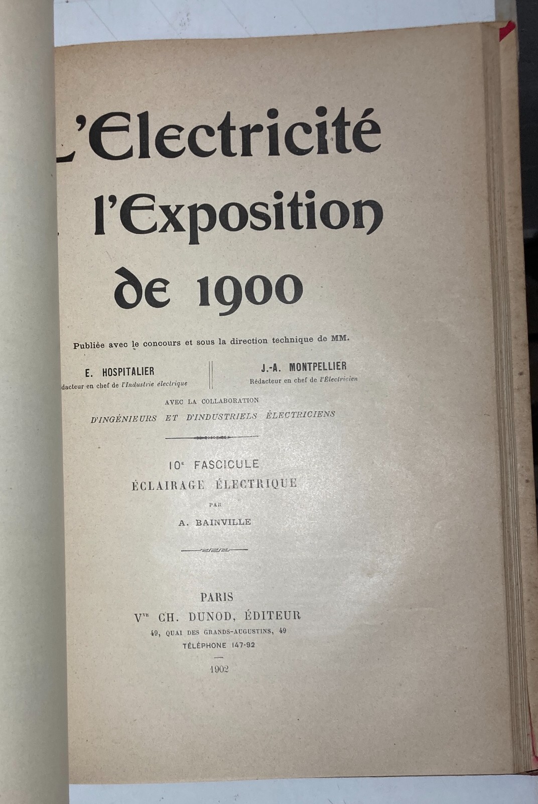 Elettricità, Elettrotecnica E L'Esposizione Di Parigi 1900: Tre Volumi Illustrati