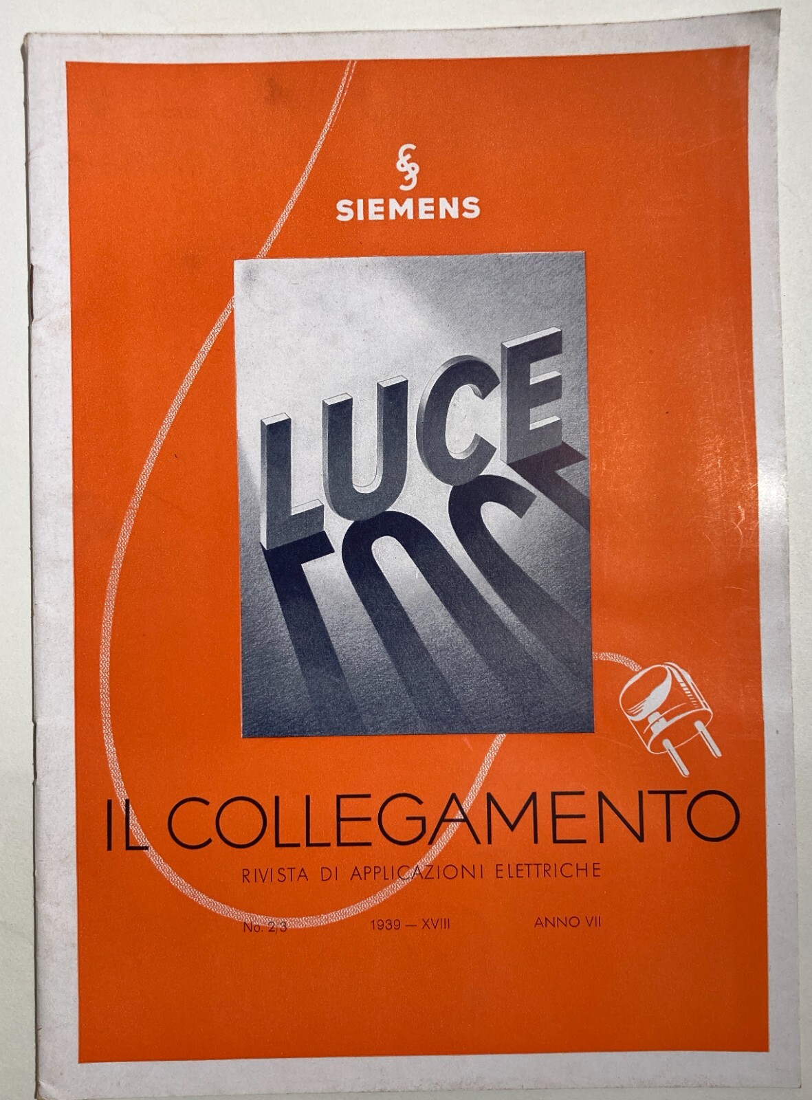Elettricità, Elettrotecnica E Lampade   Rivista Siemens, 1939